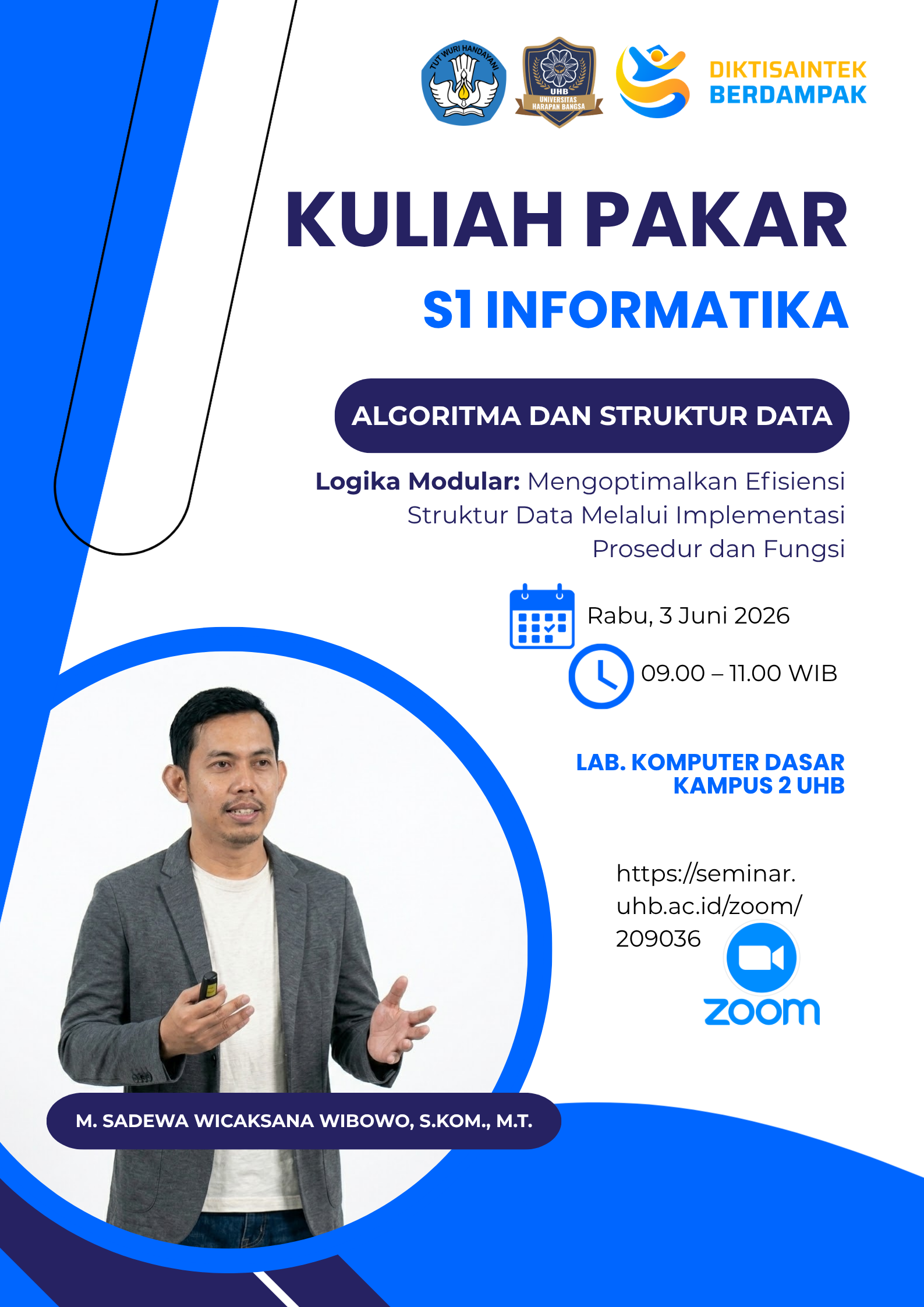 Kuliah Pakar Algoritma dan Struktur Data "Logika Modular: Mengoptimalkan Efisiensi Struktur Data Melalui Implementasi Prosedur dan Fungsi"